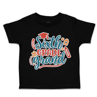 Toddler Clothes Sixth Grade Grand Toddler Shirt Baby Clothes Cotton