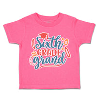 Toddler Clothes Sixth Grade Grand Toddler Shirt Baby Clothes Cotton