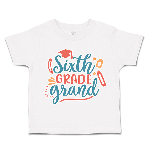 Toddler Clothes Sixth Grade Grand Toddler Shirt Baby Clothes Cotton