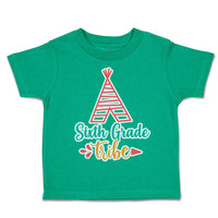 Toddler Clothes Sixth Grade Tribe Toddler Shirt Baby Clothes Cotton