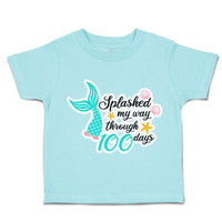 Toddler Clothes Splashed My Way Through 100 Days Toddler Shirt Cotton