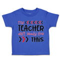 Toddler Clothes My Teacher Isn'T Ready for This Toddler Shirt Cotton