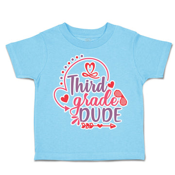 Toddler Clothes Third Grade Dude Toddler Shirt Baby Clothes Cotton