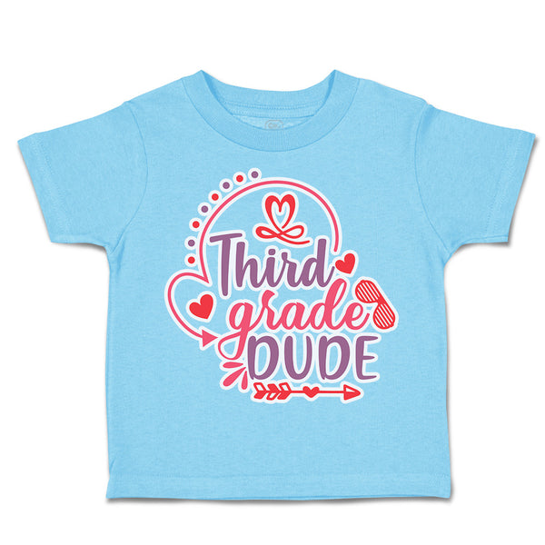 Toddler Clothes Third Grade Dude Toddler Shirt Baby Clothes Cotton