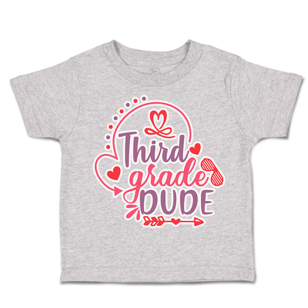 Toddler Clothes Third Grade Dude Toddler Shirt Baby Clothes Cotton
