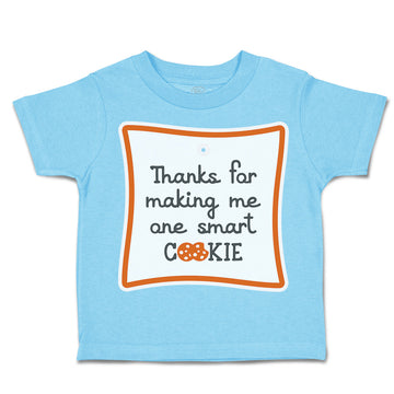 Toddler Clothes Thanks for Making Me 1 Smart Cookie Style A Toddler Shirt Cotton