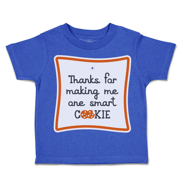 Toddler Clothes Thanks for Making Me 1 Smart Cookie Style A Toddler Shirt Cotton