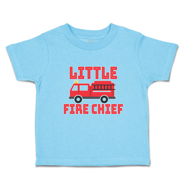 Toddler Clothes Little Fire Chief Profession with Working Vehicle Toddler Shirt