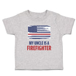 Toddler Clothes My Uncle Is A Firefighter with Country Flag Toddler Shirt Cotton