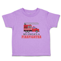 Toddler Clothes My Uncle's A Firefighter with Working Vehicle Toddler Shirt