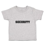 Cute Toddler Clothes Security Profession Guard Toddler Shirt Baby Clothes Cotton