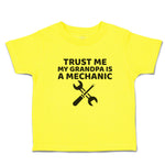 Cute Toddler Clothes Trust Me My Grandpa Is A Mechanic with Tools Toddler Shirt