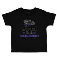Cute Toddler Clothes My Papa Is A Police Officer Country Flag and Star Cotton
