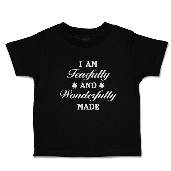 Toddler Clothes I Am Fearfully and Wonderfully Made Christian Bible Words Cotton