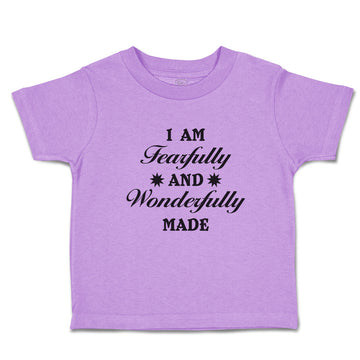Toddler Clothes I Am Fearfully and Wonderfully Made Christian Bible Words Cotton