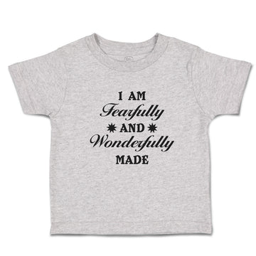 Toddler Clothes I Am Fearfully and Wonderfully Made Christian Bible Words Cotton