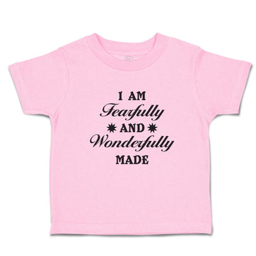 Toddler Clothes I Am Fearfully and Wonderfully Made Christian Bible Words Cotton