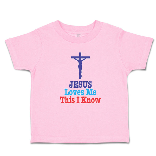 Toddler Clothes Jesus Loves Me This I Know Cross Toddler Shirt Cotton