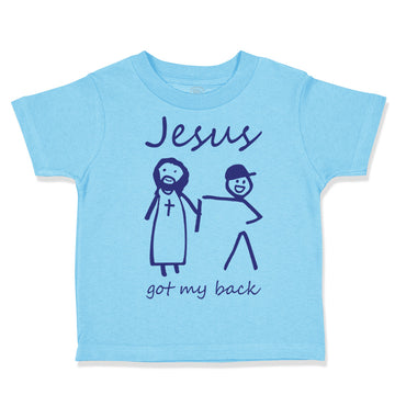 Toddler Clothes Jesus Got My Back Christian Jesus God Toddler Shirt Cotton