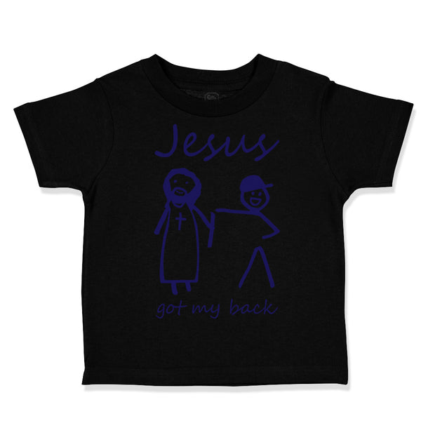 Toddler Clothes Jesus Got My Back Christian Jesus God Toddler Shirt Cotton
