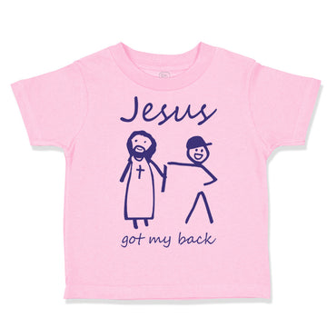 Toddler Clothes Jesus Got My Back Christian Jesus God Toddler Shirt Cotton