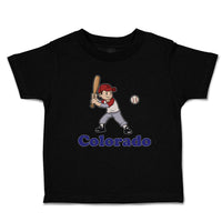 Toddler Clothes Colorado Boy Playing Baseball Sport Bat and Ball Toddler Shirt