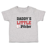Toddler Clothes Daddy's Little Picther Sport Baseball Toddler Shirt Cotton