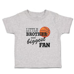 Little Brother and Biggest Fan Basketball Sports