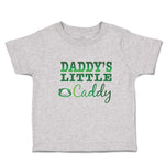 Cute Toddler Clothes Daddy's Little Caddy Sport Golf and Ball on Green Grass