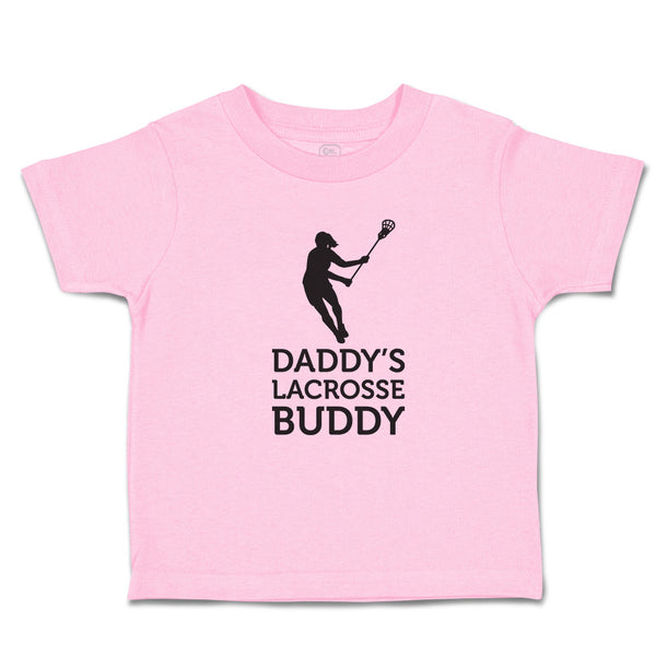 Toddler Girl Clothes Daddy's Lacrosse Buddy A Lacrosse Woman Player Cotton
