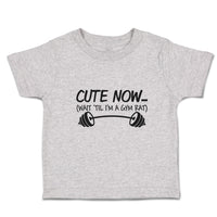 Cute Toddler Clothes Cute Now (Wait til Gym Rat) Lifting Silhouette Cotton