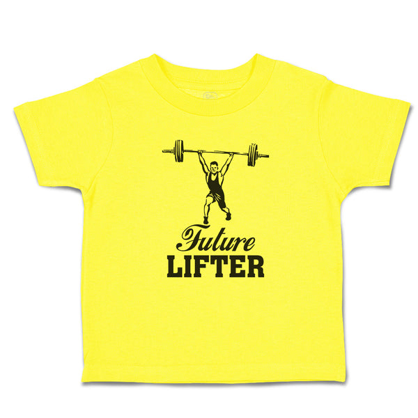 Cute Toddler Clothes Future Lifter Sports Weight Lifting Equipment Toddler Shirt