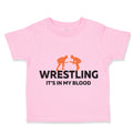 Toddler Clothes Wrestling It's in My Blood Wrestling Toddler Shirt Cotton