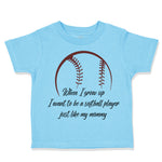 Toddler Clothes When Grow up Want to Be Softball Player Toddler Shirt Cotton