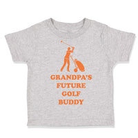 Toddler Clothes Grandpa's Future Golf Buddy Golf Golfing Toddler Shirt Cotton