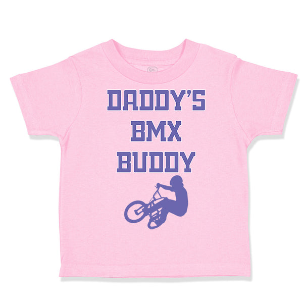 Daddy's Bmx Buddy