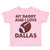 Toddler Clothes My Daddy and I Love Dallas Toddler Shirt Baby Clothes Cotton