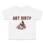 Got Dirt Dirk Bike Biking