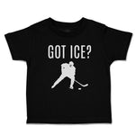 Cute Toddler Clothes Got Ice Sports Hockey Player Silhouette Toddler Shirt