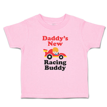 Toddler Clothes Daddy's New Racing Buddy with Kid Driving An Car Toddler Shirt