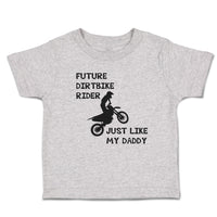 Cute Toddler Clothes Future Dirtbike Rider My Daddy Sports Bike Riding Cotton