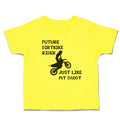 Cute Toddler Clothes Future Dirtbike Rider My Daddy Sports Bike Riding Cotton