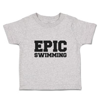 Cute Toddler Clothes Epic Swimming Sports Silhouette Toddler Shirt Cotton