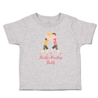 Cute Toddler Clothes Daddy's Wrestling Buddy Sports Name Boys Fighting Cotton