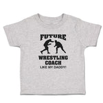 Future Wrestling Coach like My Daddy! Sports Player Fighting