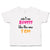 Toddler Clothes Ain'T No Auntie like The 1 I Got Toddler Shirt Cotton