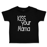 Toddler Clothes Kiss Your Mama Love Mother Silhouette Toddler Shirt Cotton