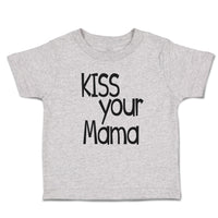 Toddler Clothes Kiss Your Mama Love Mother Silhouette Toddler Shirt Cotton