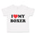 Toddler Clothes I Love My Boxer Dog Lover Pet Toddler Shirt Baby Clothes Cotton