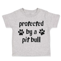 Toddler Clothes Protected by A Pit Bull Dog Lover Pet Toddler Shirt Cotton
